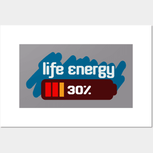 Life energy Posters and Art